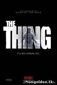 The Thing [Монгол хэлээр]